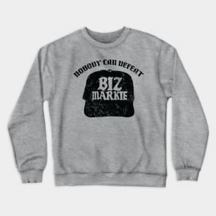 Nobody Can Defeat Biz Markie // Hip Hop Fan Design Crewneck Sweatshirt